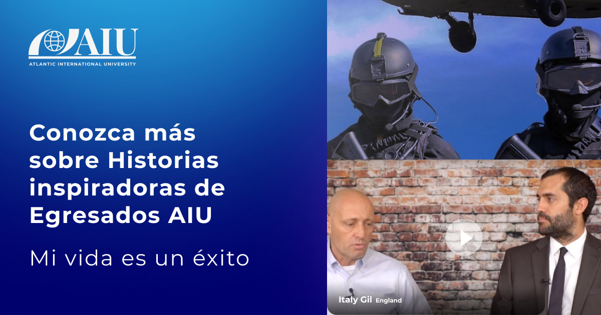 Atlantic International University | Historias Inspiradoras De Alumnos ...